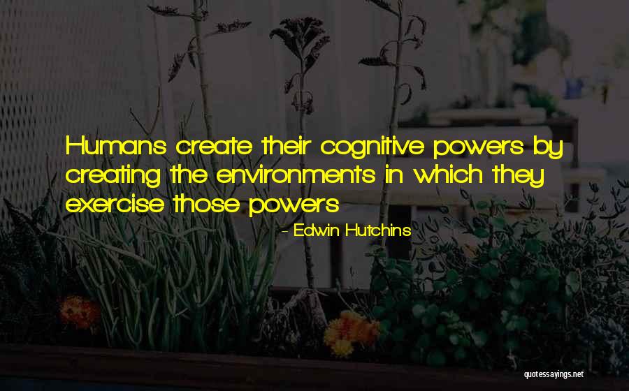 Freudened Quotes By Edwin Hutchins Freudened Quotes By Edwin Hutchins