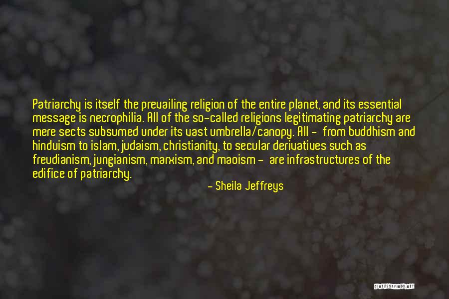 Freudianism Feminism Quotes By Sheila Jeffreys Freudianism Feminism Quotes By Sheila Jeffreys