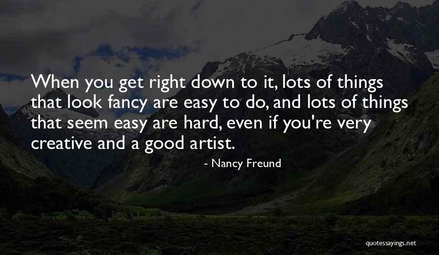 Freund Quotes By Nancy Freund Freund Quotes By Nancy Freund