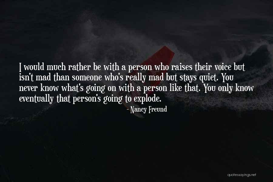 Freund Quotes By Nancy Freund Freund Quotes By Nancy Freund