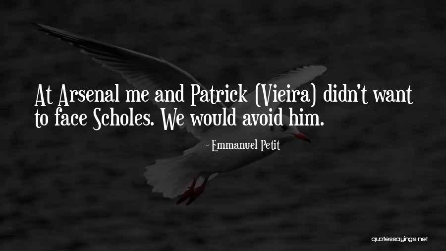 Frew Quotes By Emmanuel Petit Frew Quotes By Emmanuel Petit
