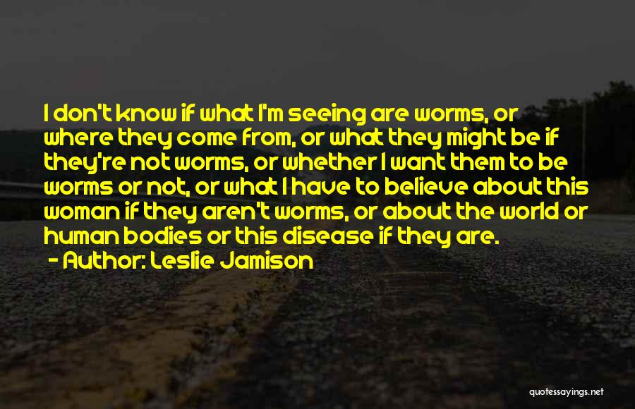 Freya Norse Goddess Quotes By Leslie Jamison