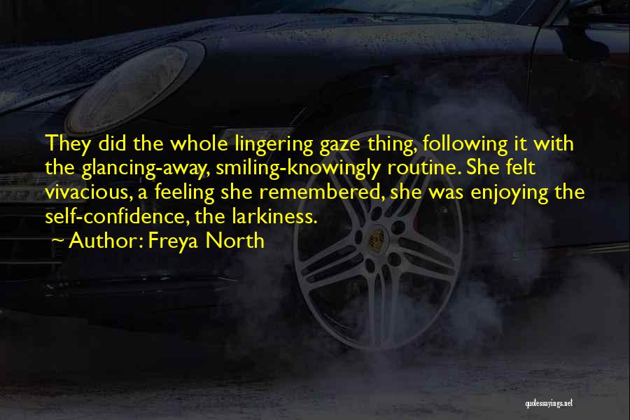 Freya North Quotes 2001930