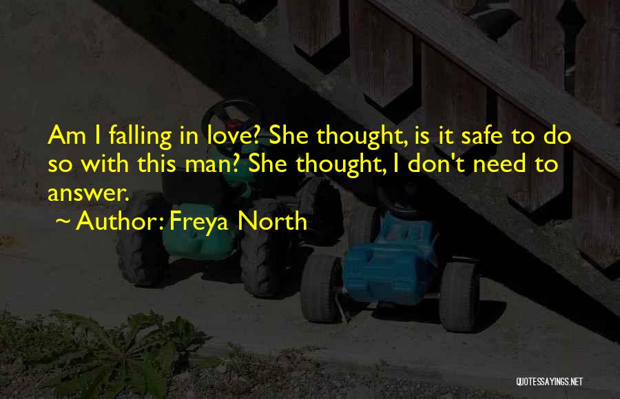 Freya North Quotes 2085780