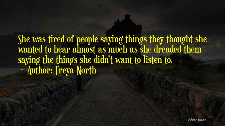 Freya North Quotes 2188536