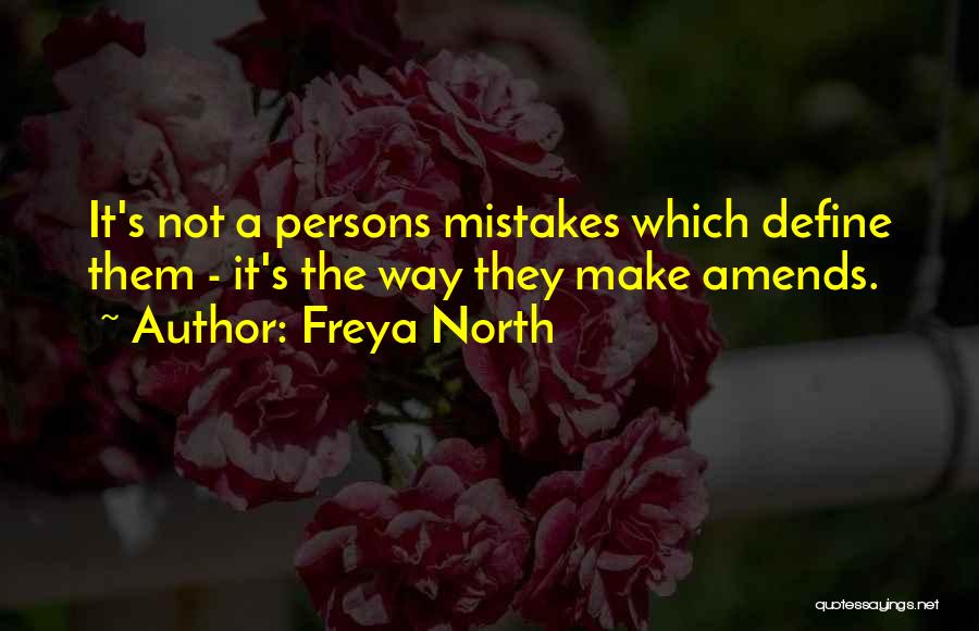 Freya North Quotes 669238