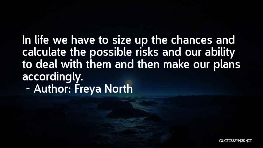 Freya North Quotes 967181