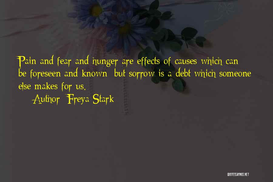 Freya Quotes By Freya Stark