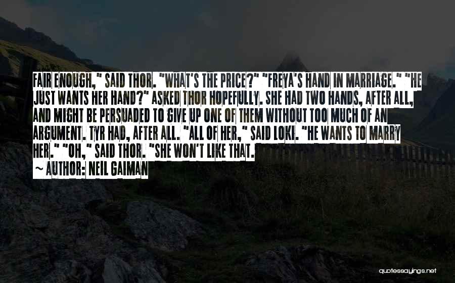 Freya Quotes By Neil Gaiman