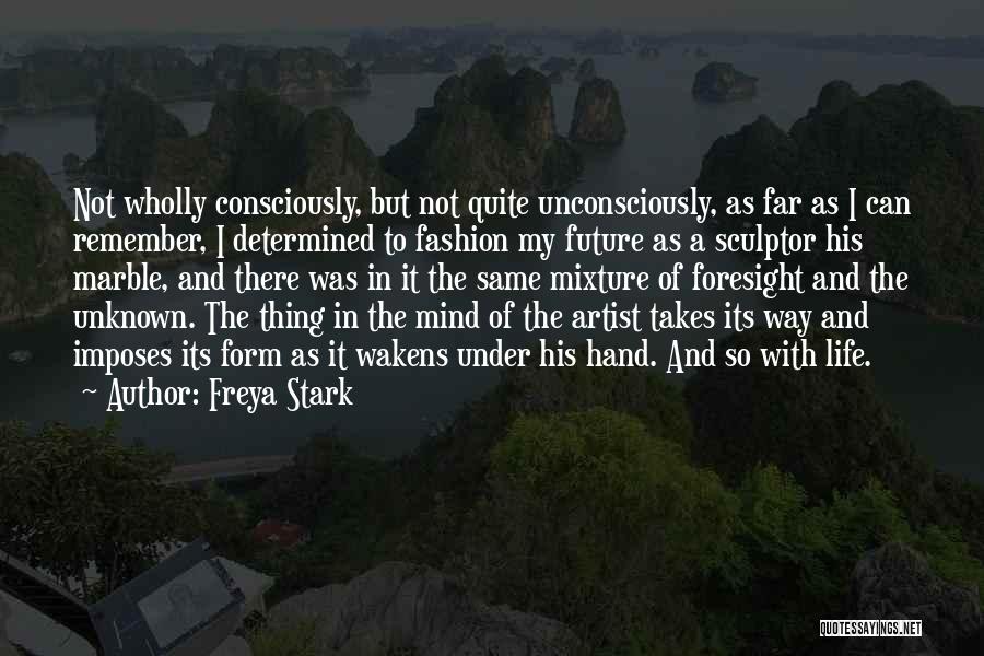 Freya Stark Quotes 1451644
