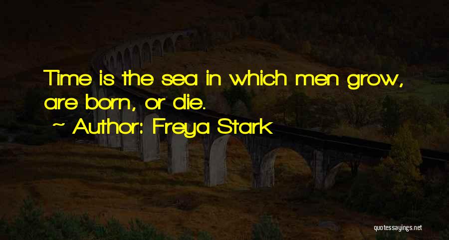 Freya Stark Quotes 1536771