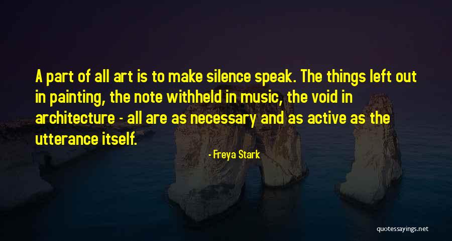 Freya Stark Quotes 1753971 Freya Stark Quotes 1753971
