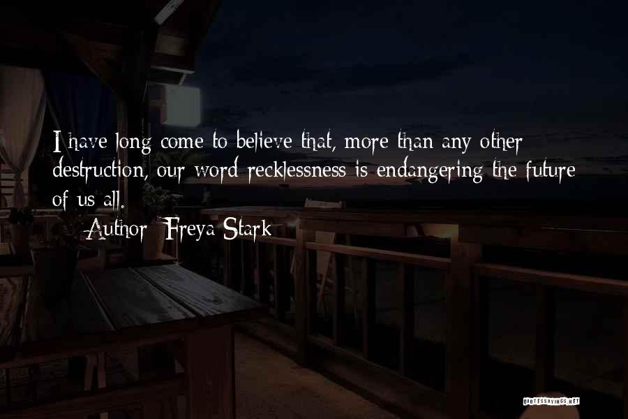 Freya Stark Quotes 2155572