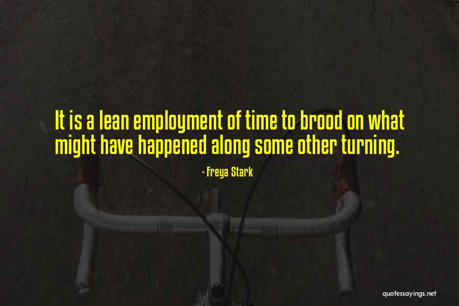 Freya Stark Quotes 505923 Freya Stark Quotes 505923