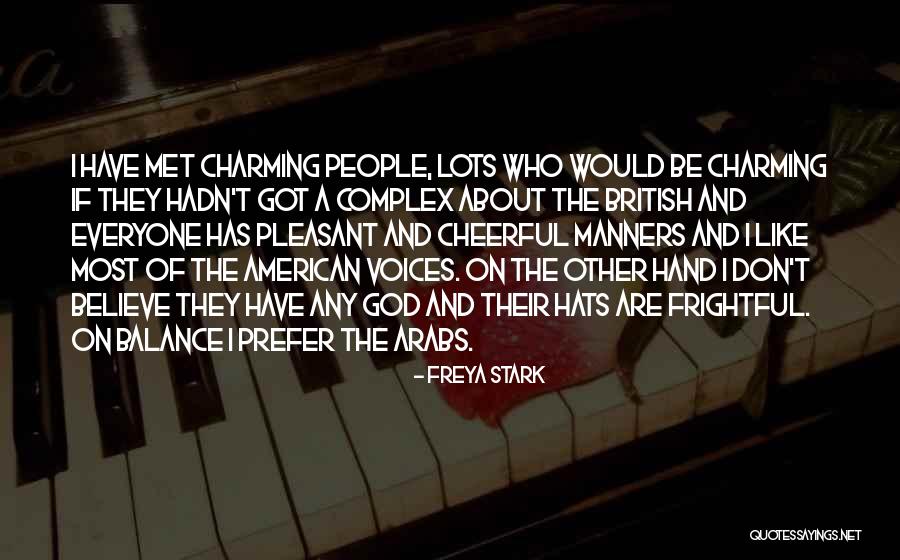 Freya Stark Quotes 657228 Freya Stark Quotes 657228