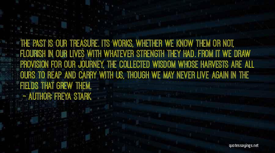 Freya Stark Quotes 765627