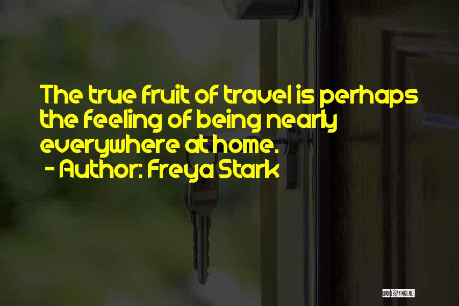 Freya Stark Travel Quotes By Freya Stark