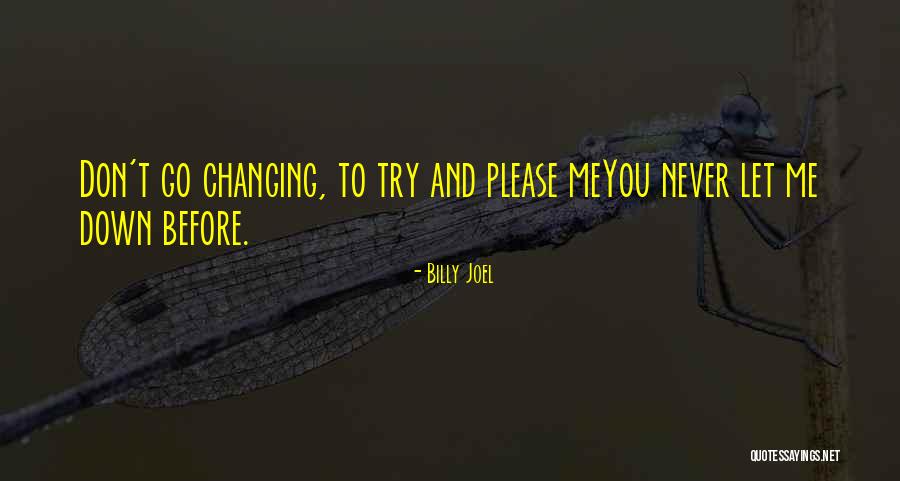 Freycinet Lodge Quotes By Billy Joel Freycinet Lodge Quotes By Billy Joel