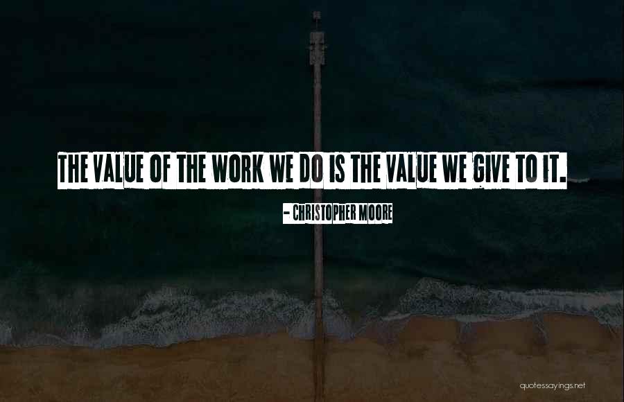 Freycinet Lodge Quotes By Christopher Moore