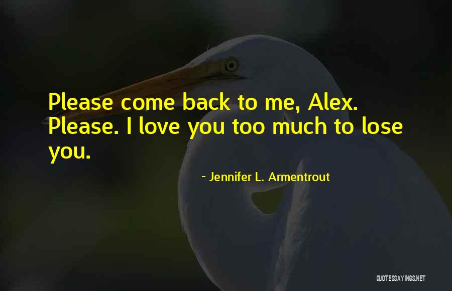Freydis Eiriksdottir Quotes By Jennifer L. Armentrout