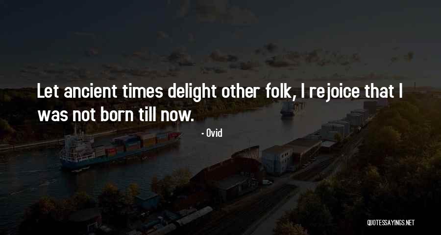 Freydis Eiriksdottir Quotes By Ovid Freydis Eiriksdottir Quotes By Ovid