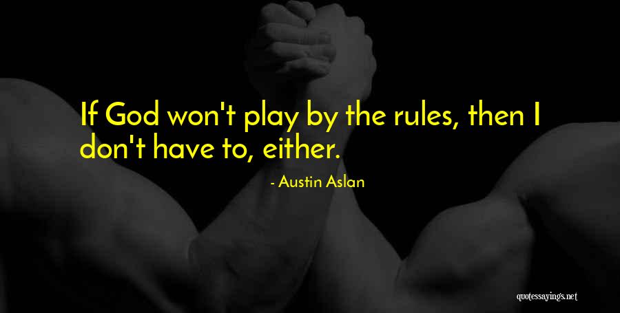 Freymond Guth Quotes By Austin Aslan Freymond Guth Quotes By Austin Aslan