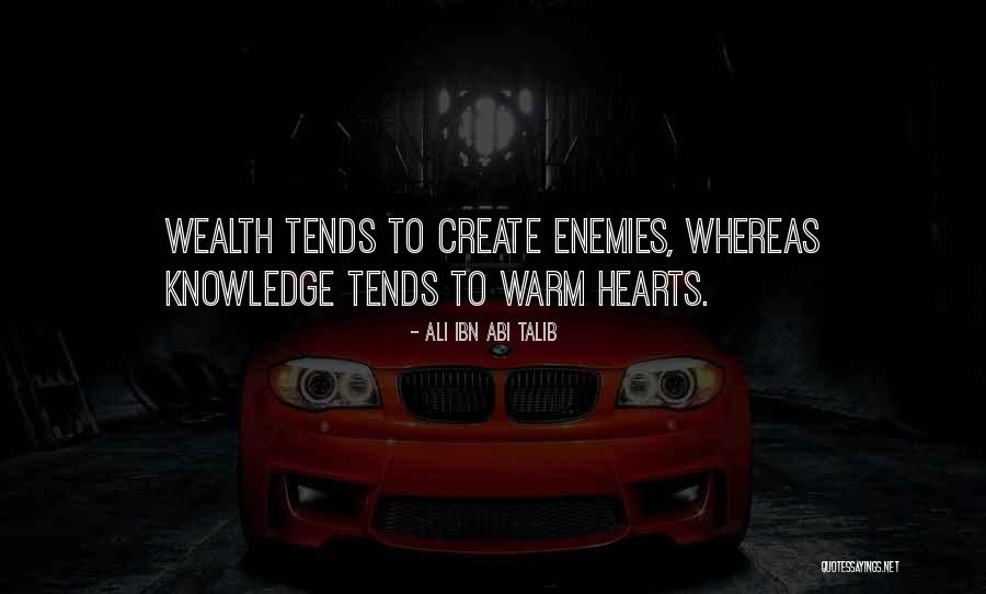 Freytag Model Quotes By Ali Ibn Abi Talib