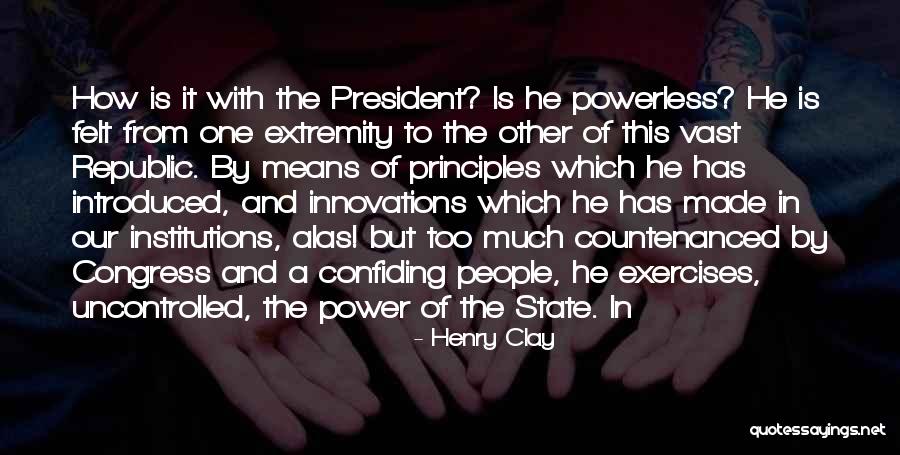 Friability Of The Mucosa Quotes By Henry Clay Friability Of The Mucosa Quotes By Henry Clay