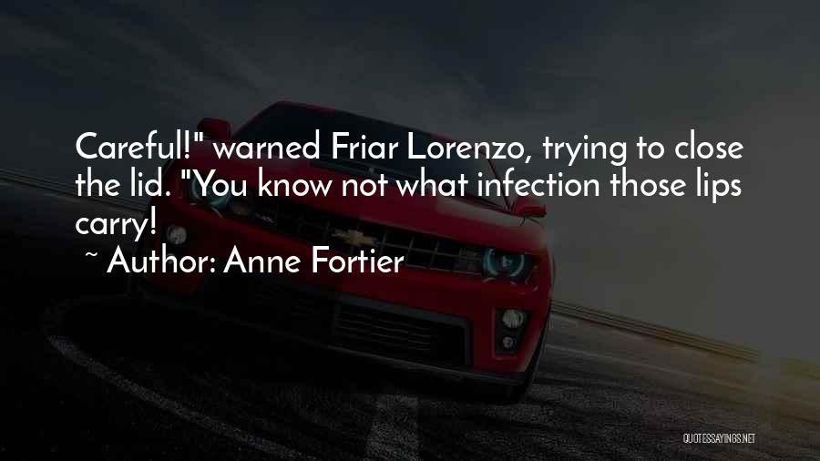 Friar Quotes By Anne Fortier