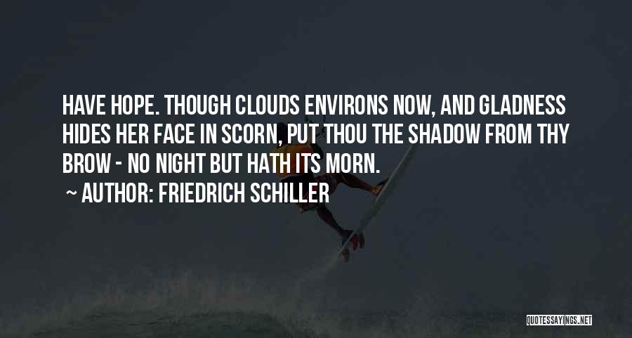 Frickman Fracture Quotes By Friedrich Schiller