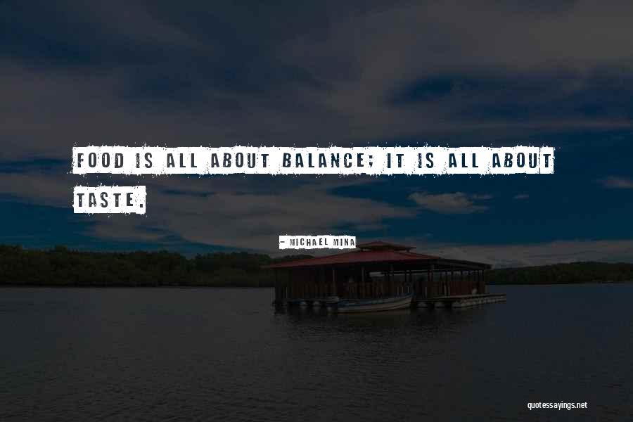 Fricountryresort Quotes By Michael Mina Fricountryresort Quotes By Michael Mina