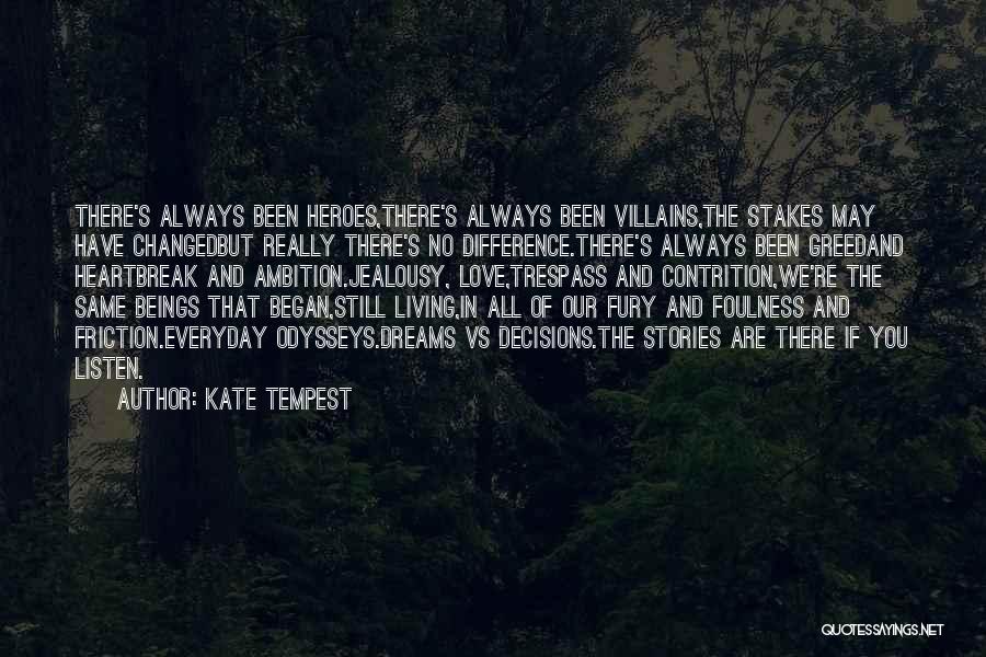 Friction Love Quotes By Kate Tempest
