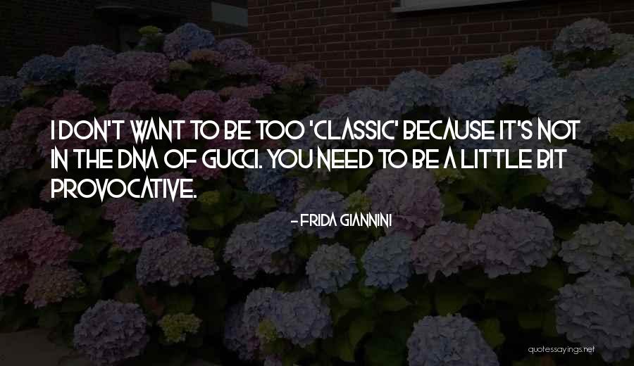 Frida Giannini Quotes 193820 Frida Giannini Quotes 193820
