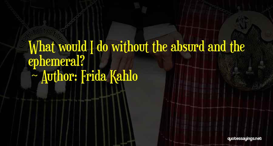 Frida Kahlo Quotes 1865821