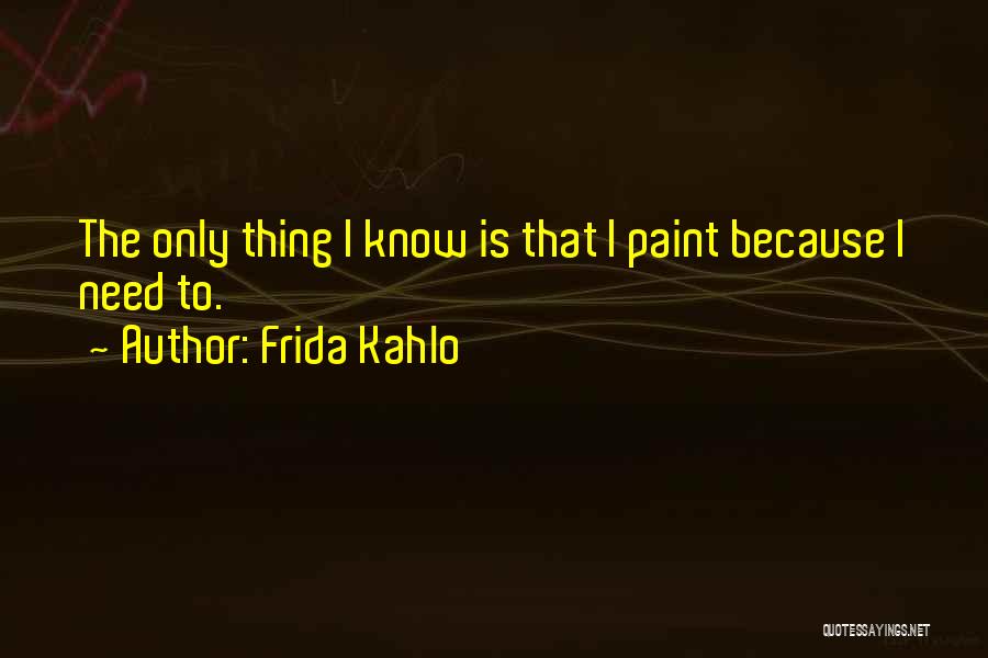 Frida Kahlo Quotes 255871