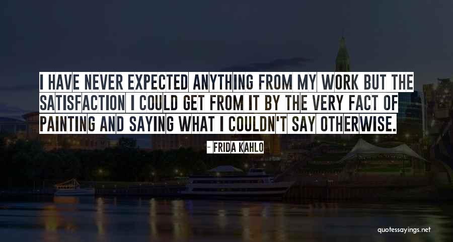 Frida Quotes By Frida Kahlo