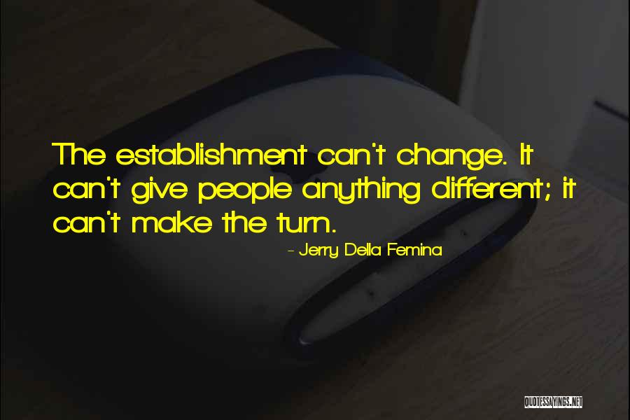 Fridas Paintings Quotes By Jerry Della Femina Fridas Paintings Quotes By Jerry Della Femina