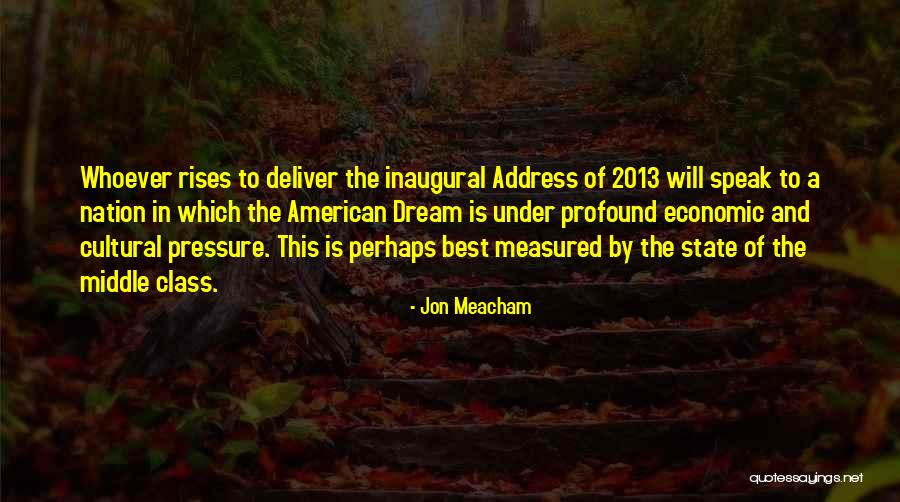 Friday Afternoon Inspirational Quotes By Jon Meacham Friday Afternoon Inspirational Quotes By Jon Meacham