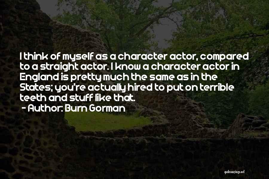 Friday Deebo Quotes By Burn Gorman