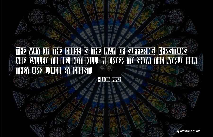 Friday Just Called Quotes By John Piper Friday Just Called Quotes By John Piper
