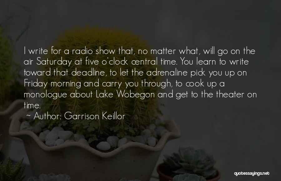 Friday Morning Quotes By Garrison Keillor