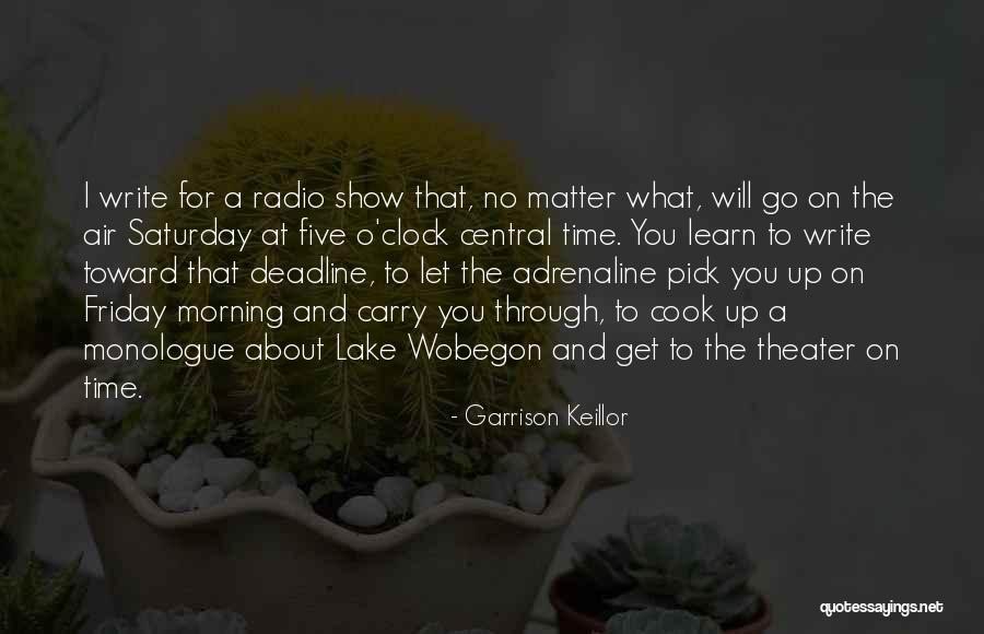 Friday Morning Quotes By Garrison Keillor