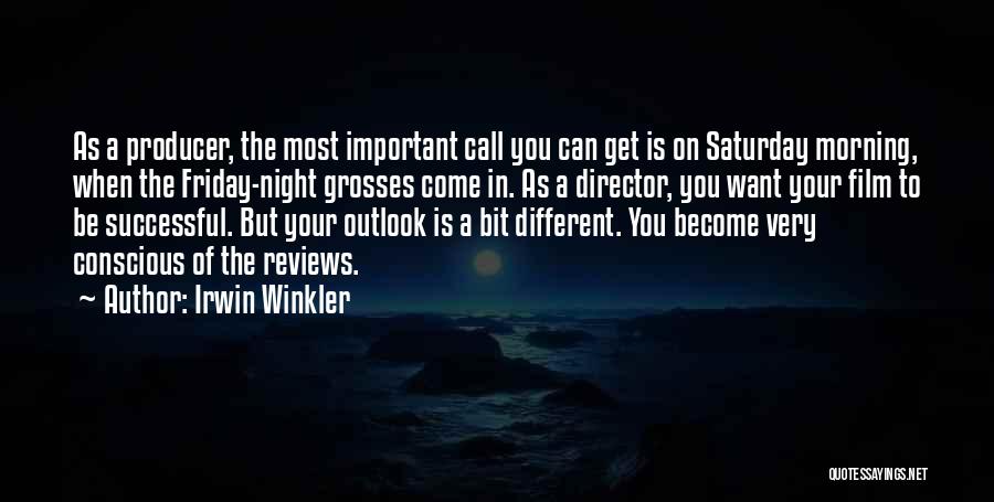 Friday Morning Quotes By Irwin Winkler