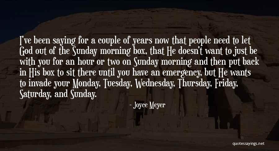 Friday Morning Quotes By Joyce Meyer Friday Morning Quotes By Joyce Meyer