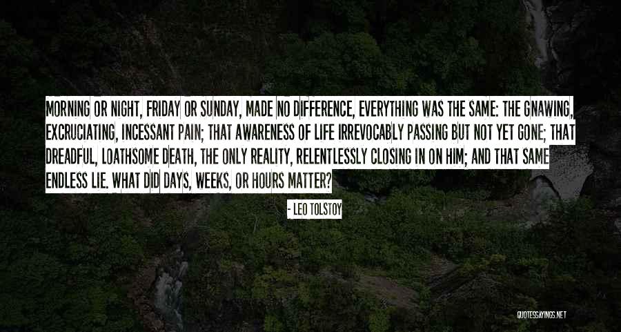 Friday Morning Quotes By Leo Tolstoy