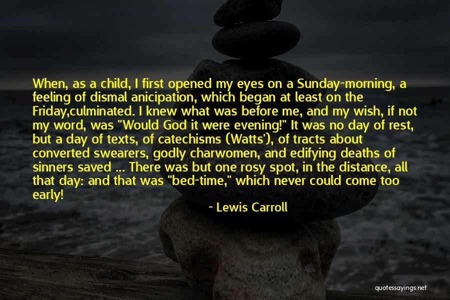 Friday Morning Quotes By Lewis Carroll Friday Morning Quotes By Lewis Carroll
