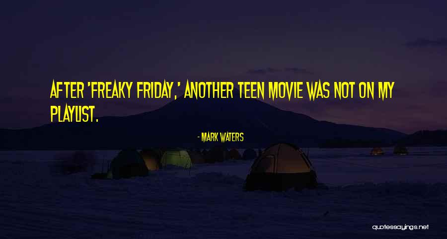 Friday Movie Quotes By Mark Waters Friday Movie Quotes By Mark Waters