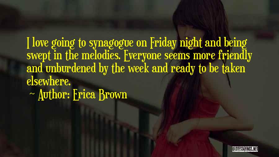 Friday Night In Quotes By Erica Brown