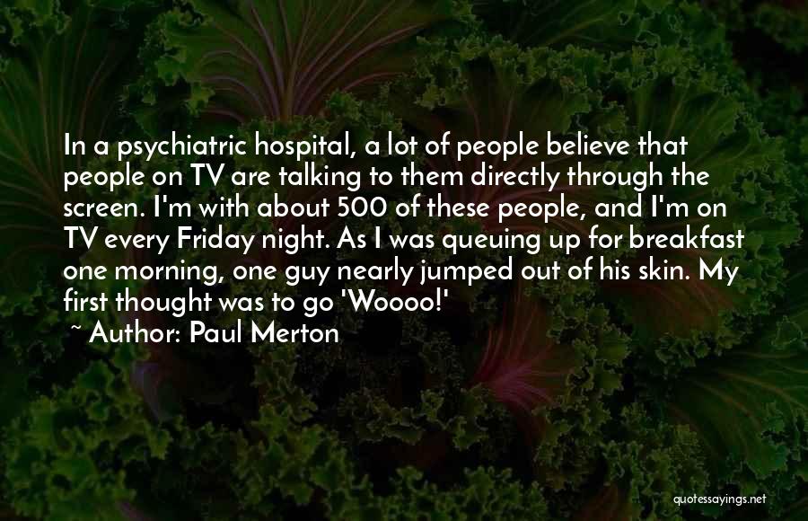 Friday Night In Quotes By Paul Merton