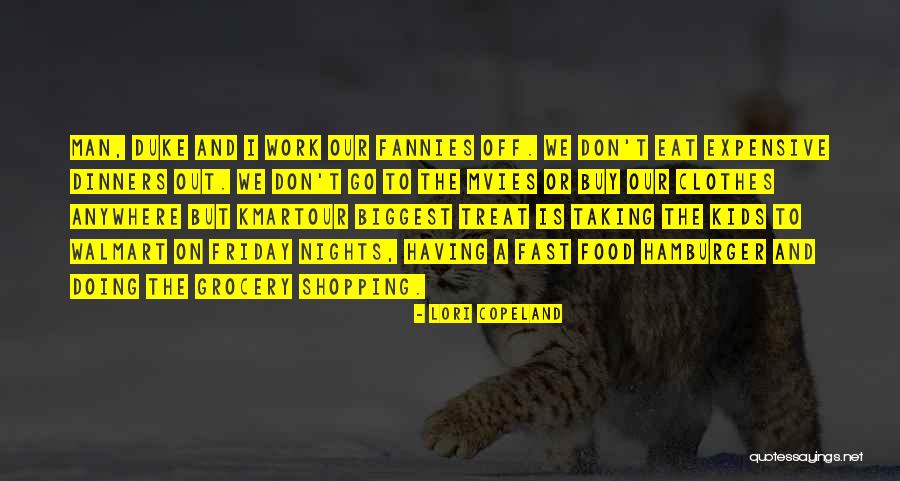 Friday Night Work Quotes By Lori Copeland Friday Night Work Quotes By Lori Copeland
